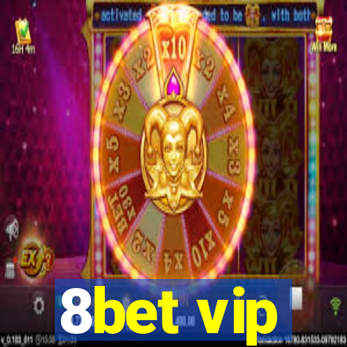 8bet vip